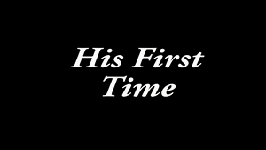 xsiteability.com - His First Time thumbnail