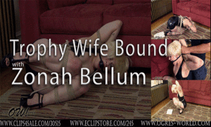 xsiteability.com - Zonah Bellum in Trophy Wife Bound thumbnail